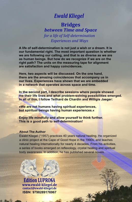 Ewald Kliegel: Bridges between time and space - for a life of self-determination - experiences and paths at AMAZON