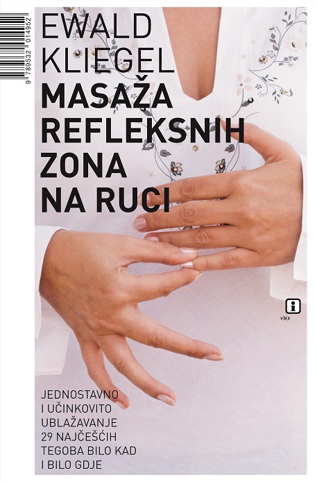 Ewald Kliegel - https://www.vbz.hr/book/masaza-refleksnih-zona-na-ruci-2/ Hrvatski