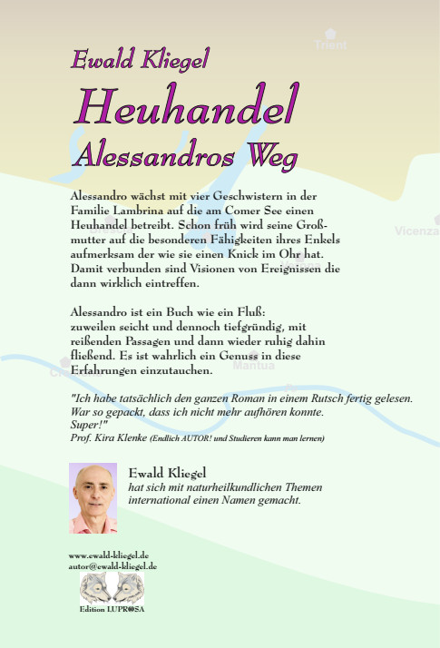 Ewald Kliegel Roman - Heuhandel - Alessandros Weg